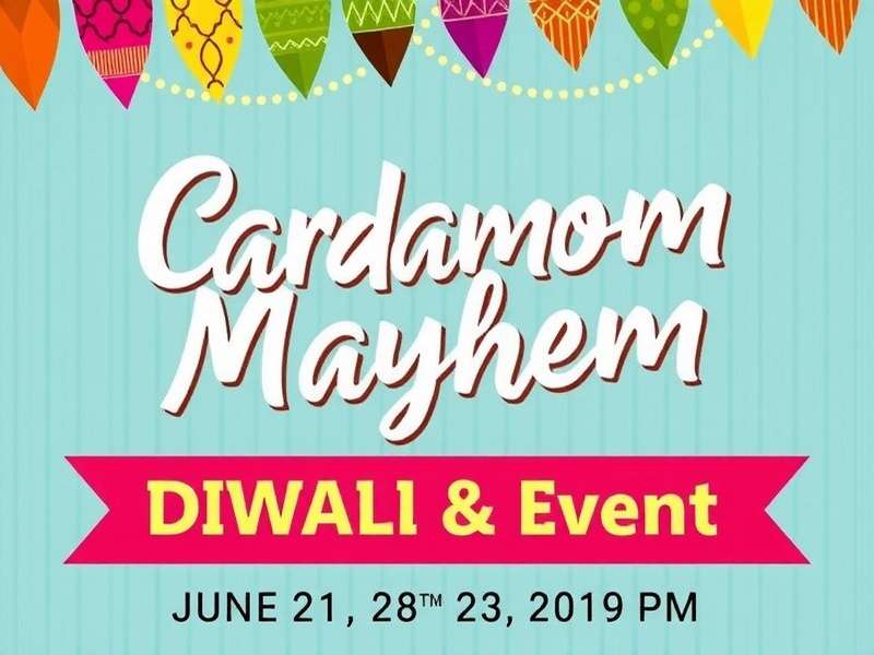 Cardamom Mayhem Diwali Event